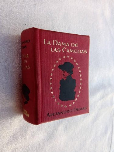 La Dama De Las Camelias Alejandro Dumas En Miniatura