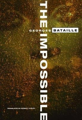 The Impossible - Georges Bataille
