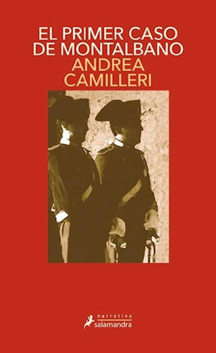 Libro - Primer Caso De Montalbano (coleccion Narrativa) - C