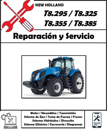 Manual Taller New Holland T8.295 / T8.325 / T8.355 / T8.385