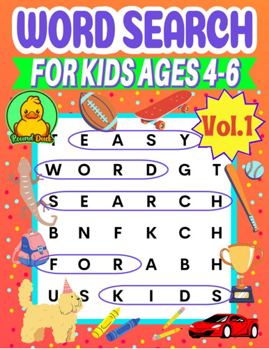 Libro: Word Search For Kids Ages 4-6 Vol1 By Round Duck: 101