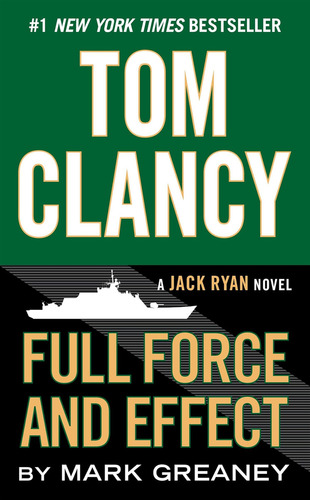 Libro Tom Clancy Full Force And..libro De Bolsillo En Ingles, De Greaney, Mark. Editorial Berkley, Tapa Dura