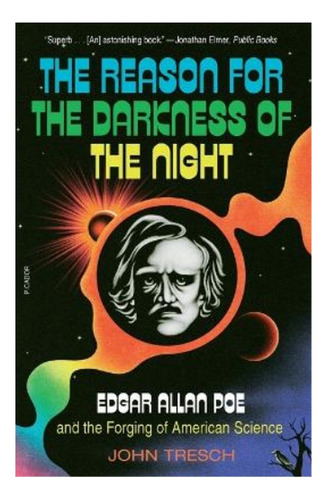 The Reason For The Darkness Of The Night - Edgar Allan. Eb01