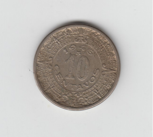 Moneda Mexico 10 Centavos Año 1946 Muy Bueno 