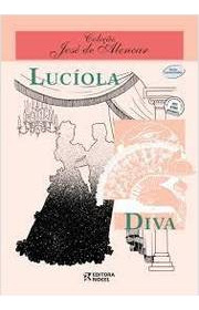 Livro Lucíola/diva - José De Alencar [1997]