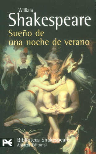 Sueño De Una Noche De Verano, De  William Shakespeare. Editorial Alianza Distribuidora De Colombia Ltda., Tapa Blanda, Edición 2008 En Español