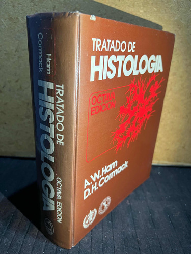 Tratado De Histologia, Ham. 8a Edicion.