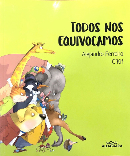 Todos Nos Equivocamos - Alejandro Ferreiro