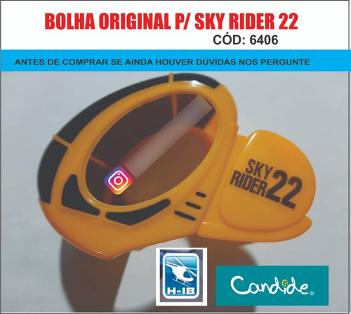 Sky Rider 22  6406 - H-18 - Só A Bolha Original   Raridade  