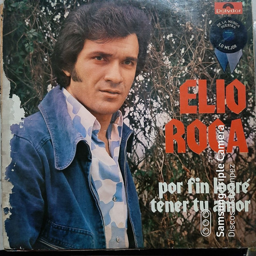 Vinilo Elio Roca Por Fin Logre Tener Tu Amor F4