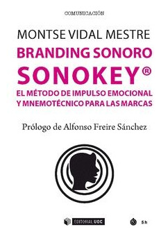 Branding Sonoro Sonokey El Método De Impulso Emocional Y Mne