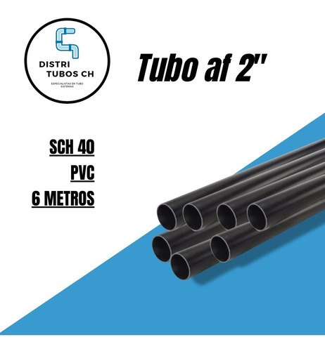 Tubo Af 2   X 6mts Pvc Sch 40