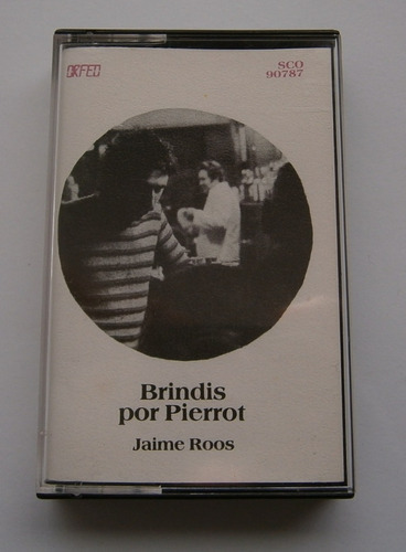Jaime Roos - Brindis Por Pierrot (cassette Ed. Uruguay)