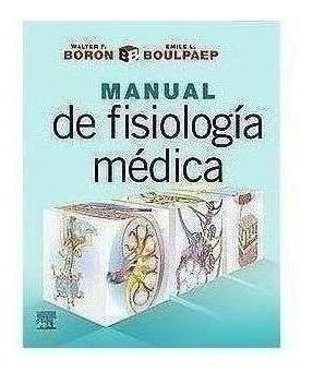 Libro: Boron Y Boulpaep. Manual De Fisiología Médica. Vv.aa.