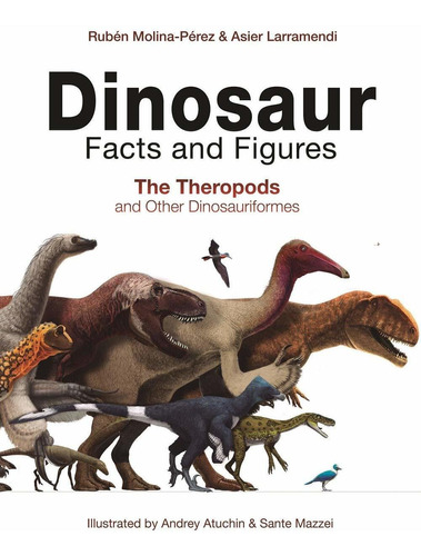 Libro Dinosaur Facts And Figures: The Theropods And Other