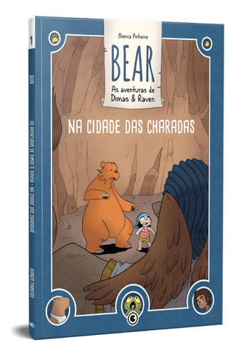 Bear - As Aventuras De Dimas & Raven: Na Cidade Das Charadas, De Bianca Pinheiro., Vol. 1. Editorial Editora Conrad, Tapa Mole En Português, 2023