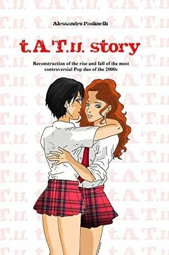 Libro T.a.t.u. Story: Reconstruction Of The Rise And Fall
