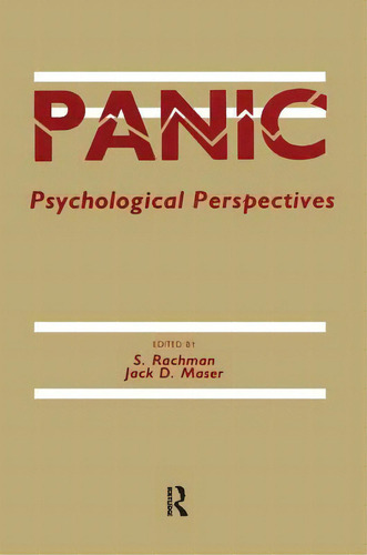 Panic: Psychological Perspectives, De Rachman, S.. Editorial Routledge, Tapa Blanda En Inglés
