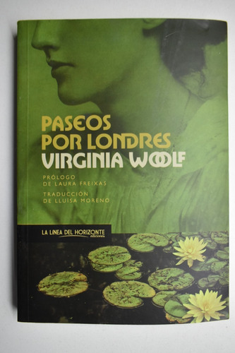 Paseos Por Londres Virginia Woolf                       C180