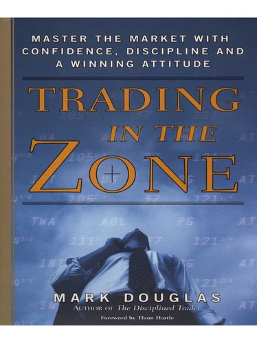 Trading In The Zone