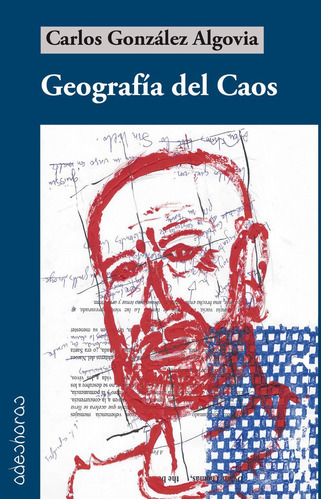 Geografia Del Caos - González Algovia,carlos