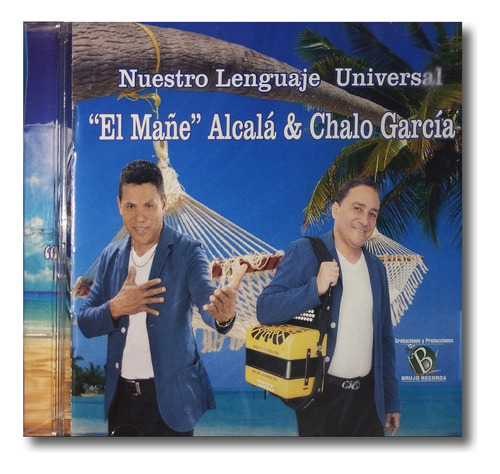  El Mañe  & Chalo García - Nuestro Lenguaje Universal - Cd