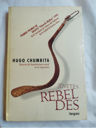 Rebelde - Hugo Chumbita