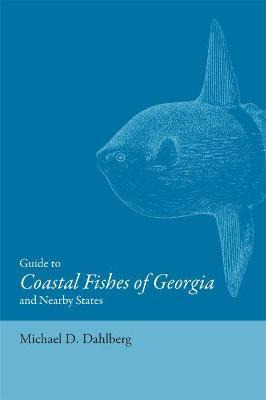 Libro Guide To Coastal Fishes Of Georgia And Nearby State...