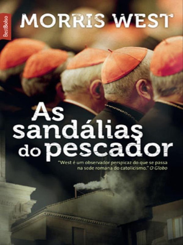 As Sandálias Do Pescador (edição De Bolso), De West, Morris. Editora Bestbolso, Capa Mole, Edição 1ª Edição - 2014 Em Português