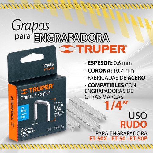Grapa P Engrapadora Truper 1/4 6.5mm Et-50-1/4 17965 / 10227