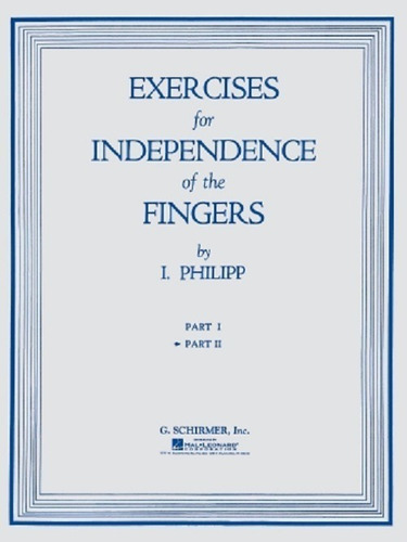 Exercises For Independence Of The Fingers Part Ii.