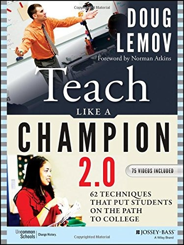 Book : Teach Like A Champion 2.0: 62 Techniques That Put ...