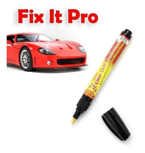 Plumón Corrector De Rayones Fix It Pro Para Carros Motos