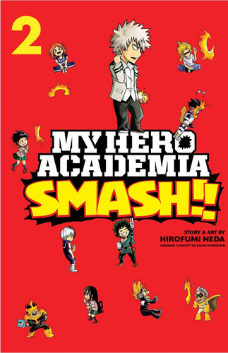 Libro My Hero Academia: Smash!!, Vol. 2, Volume 2