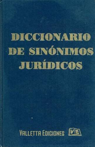 Libro Diccionario De Sinonimos Juridicos De Laura Casado