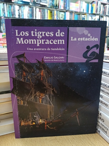 Tigres De Mompracem - Salgari -la Estacion - Usado - Devoto 