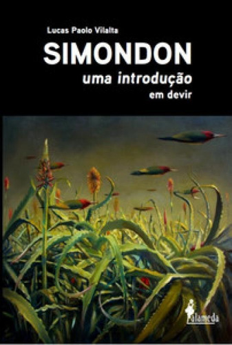 Simondon: Uma Introdução: Em Devir