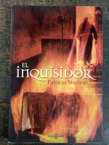 El Inquisidor * Patricio Sturlese * P & J *