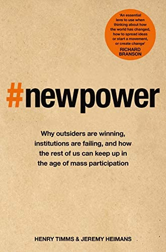 Libro: New Power: How Itøs Changing The 21st Century And Why