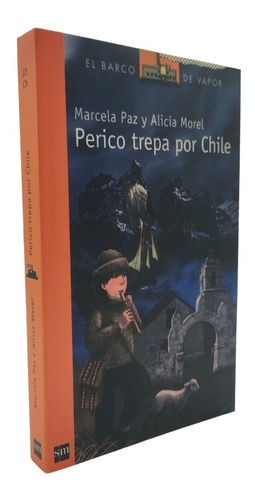Perico Trepa Por Chile - Marcela Paz / Alicia Morel