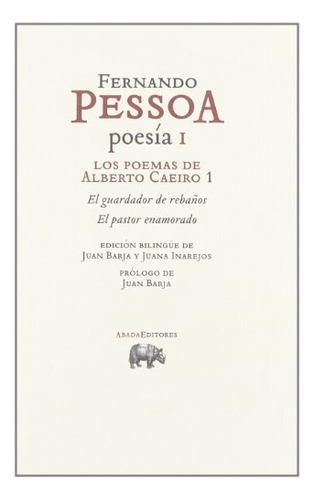 Poesia I (los Poemas De Alberto Caeiro 1) - Fernando Pessoa