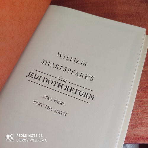 William Shakespeare's The Jedi Doth Return: Star Wars: Part