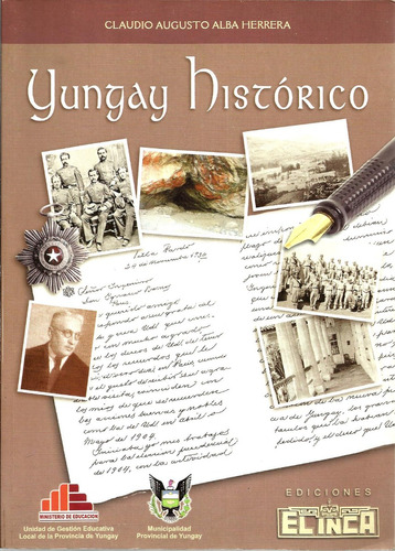 Yungay Historico - Claudio Augusto Alba Herrera