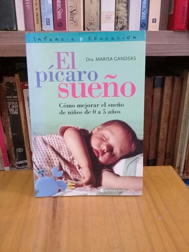 El Pícaro Sueño - Marisa Gandsas