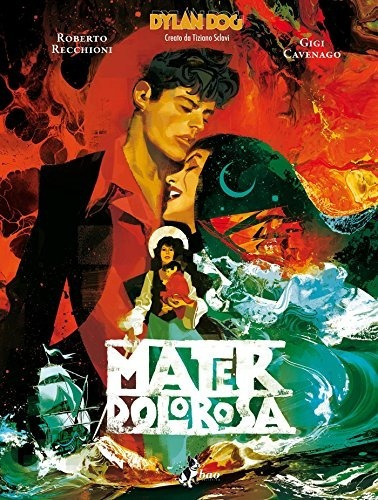 Dylan Dog Graphic Novel 1 - Mater Dolorosa