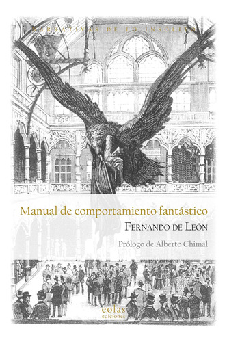 Manual De Comportamiento Fantástico - De León, Fernando  - *