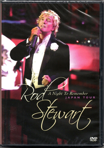 Rod Stewart Dvd A Night To Remember Japan Tour Novo Lacrado