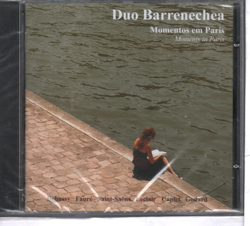 Cd Duo Barrenechea ( Sergio E Lucia) Momentos Em Paris) Novo