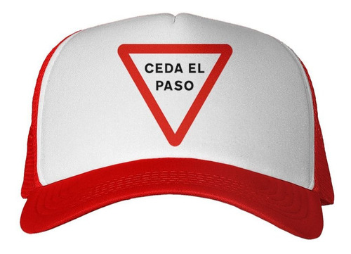 Gorra Señal Transito Ceda El Paso