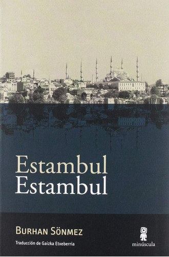 Estambul Estambul. Burhan Sonmez